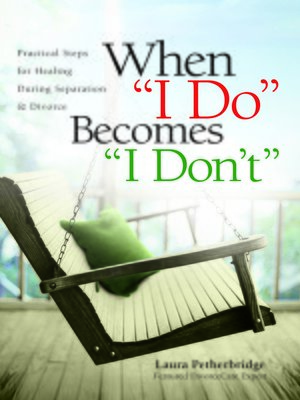 cover image of When "I Do" Becomes "I Don't"